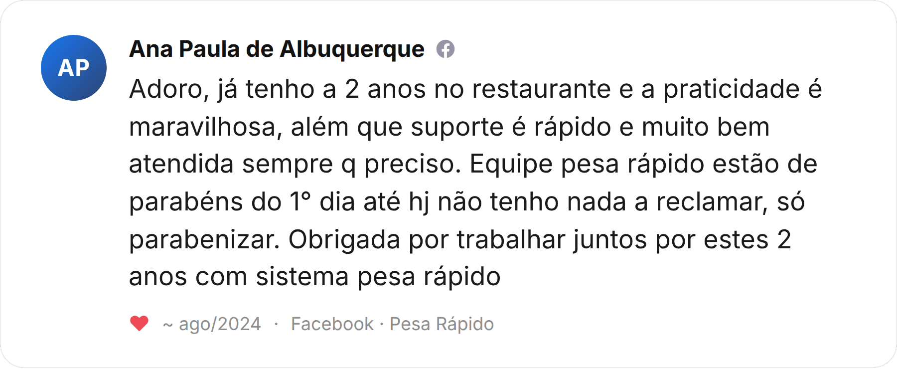 Depoimento de Ana Paula de Albuquerque sobre dois anos de uso, praticidade e suporte da Pesa Rápido