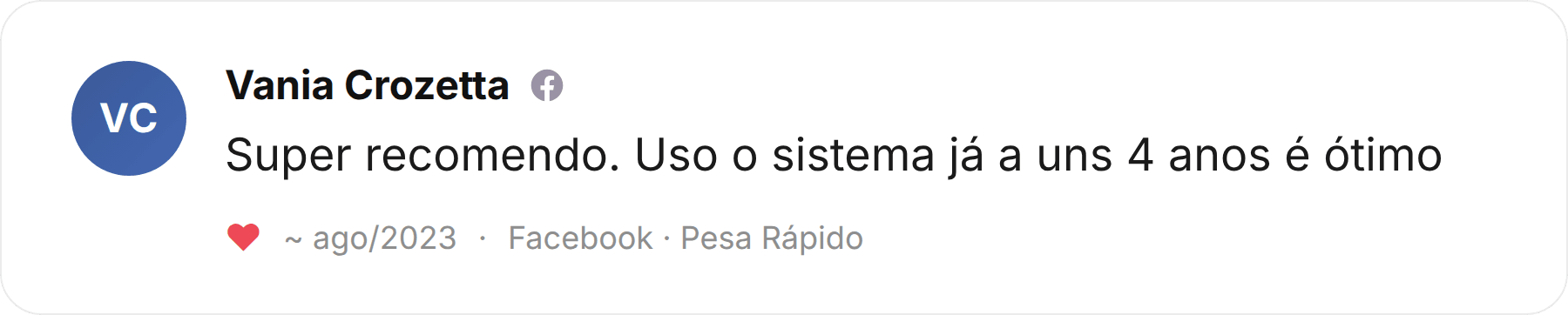 Comentário de Vania Crozetta publicado no Facebook sobre a Pesa Rápido